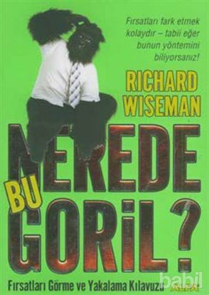 Picture of Nerede Bu Goril? Fırsatları Görme ve Yakalama Kılavuzu