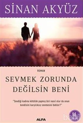 Picture of Sevmek Zorunda Değilsin Beni