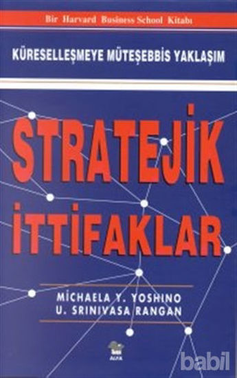 Picture of Stratejik İttifaklar Küreselleşmeye Müteşebbis Yaklaşım