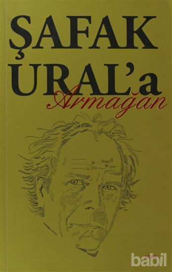 Picture of Şafak Ural’a Armağan