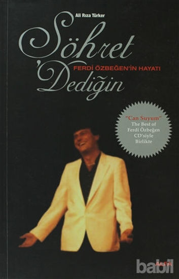 Picture of Şöhret Dediğin - Ferdi Özbeğen’in Hayatı