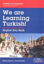 Picture of We are Learning Turkish!