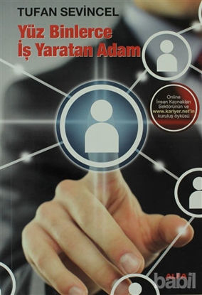 Picture of Yüz Binlerce İş Yaratan Adam