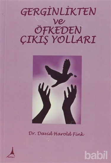 Picture of Gerginlikten ve Öfkeden Çıkış Yolları