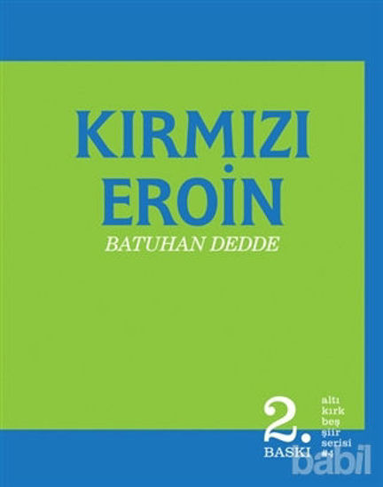 Picture of Kırmızı Eroin