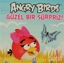 Picture of Angry Birds - Güzel Bir Sürpriz!