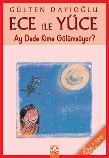 Picture of Ece ile Yüce Ay Dede Kime Gülümsüyor? (1. ve 2. Sınıf)
