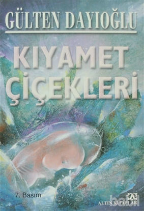 Picture of Kıyamet Çiçekleri