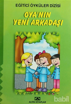 Picture of Oya’nın Yeni Arkadaşı
