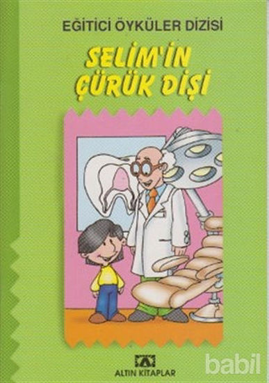 Picture of Selim’in Çürük Dişi