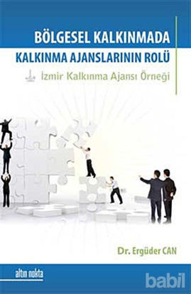 Picture of Bölgesel Kalkınmada Kalkınma Ajanslarının Rolü