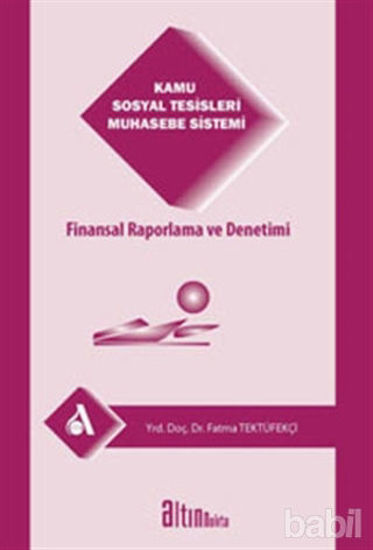 Picture of Kamu Sosyal Tesisleri Muhasebe Sistemi Finansal Raporlama ve Denetimi