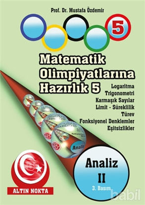 Picture of Matematik Olimpiyatlarına Hazırlık 5: Analiz - 2