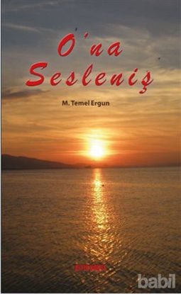 Picture of O’na Sesleniş