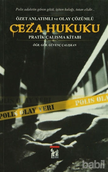 Picture of Ceza Hukuku - Özet Anlatımlı ve Olay Çözümlü Pratik Çalışma Kitabı