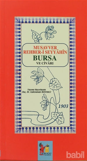 Picture of Musavver Rehber-i Seyyahin Bursa ve Civarı
