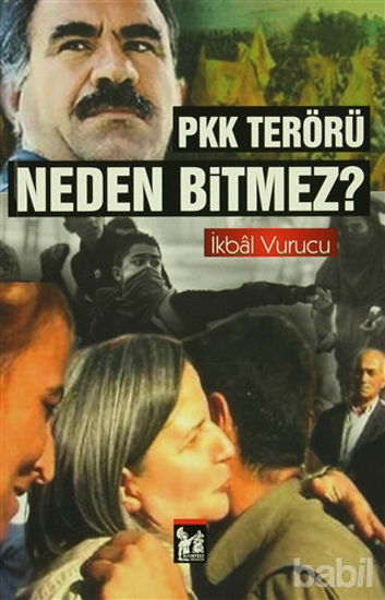 Picture of PKK Terörü Neden Bitmez?