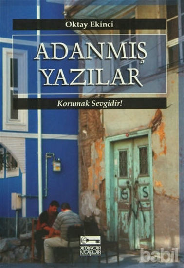Picture of Adanmış Yazılar Korumak Sevgidir!