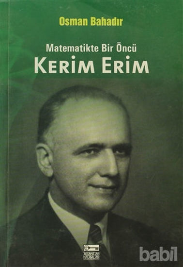 Picture of Matematikte Bir Öncü Kerim Erim