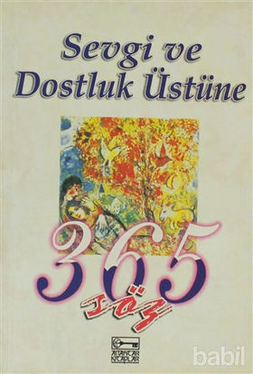Picture of Sevgi ve Dostluk Üstüne 365 Söz