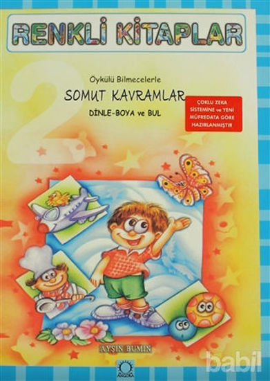 Picture of Renkli Kitaplar - 2 Öykülü Bilmecelerle Somut Kavramlar Dinle Boya ve Bul