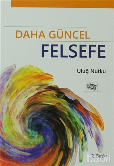 Picture of Daha Güncel Felsefe