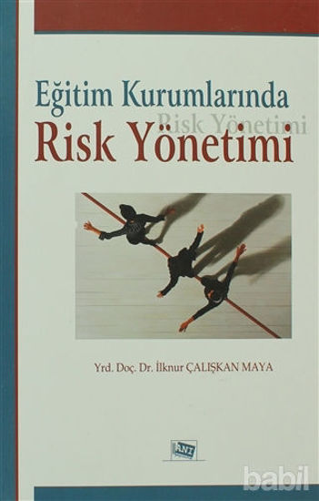 Picture of Eğitim Kurumlarında Risk Yönetimi
