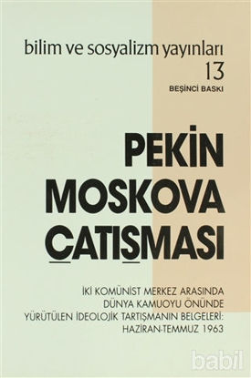 Picture of Pekin Moskova Çatışması