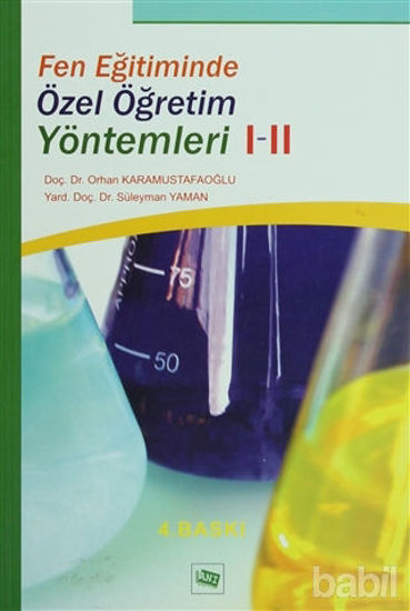 Picture of Fen Eğitiminde Özel Öğretim Yöntemleri 1-2