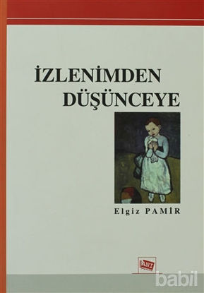 Picture of İzlenimden Düşünceye