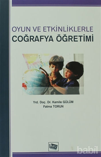 Picture of Oyun ve Etkinliklerle Coğrafya Öğretimi