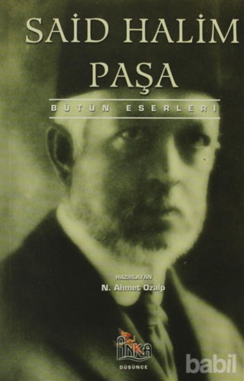 Picture of Said Halim Paşa Bütün Eserleri