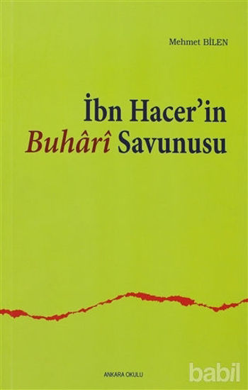 Picture of İbn Hacer’in Buhari Savunusu