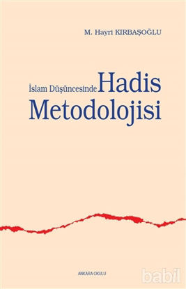 Picture of İslam Düşüncesinde Hadis Metodolojisi