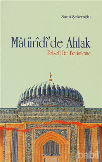 Picture of Matüridi’de Ahlak