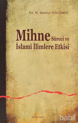 Picture of Mihne Süreci ve İslami İlimlere Etkisi