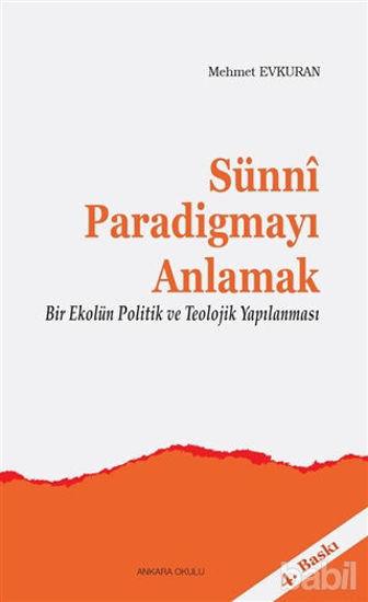 Picture of Sünni Paradigmayı Anlamak