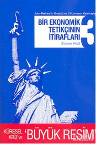 Picture of Bir Ekonomik Tetikçinin İtirafları (3.Kitap)