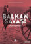 Picture of Balkan Savaşı