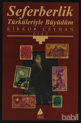 Picture of Seferberlik Türküleriyle Büyüdüm