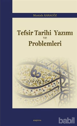 Picture of Tefsir Tarihi Yazımı ve Problemleri