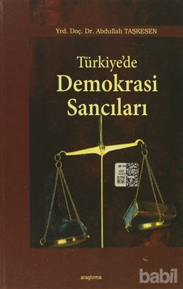 Picture of Türkiye’de Demokrasi Sancıları