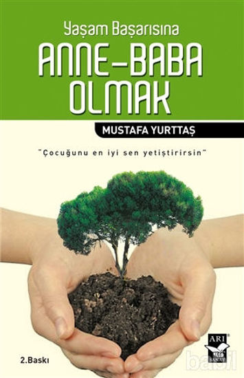 Picture of Yaşam Başarısına Anne - Baba Olmak