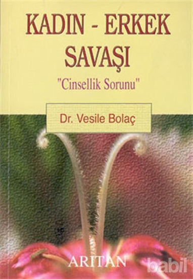 Picture of Kadın - Erkek Savaşı "Cinsellik Sorunu"