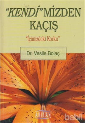 Picture of Kendi’mizden Kaçış