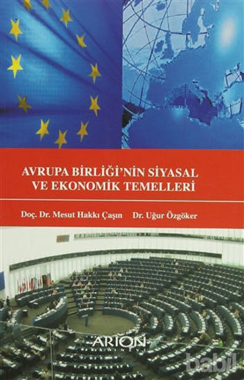 Picture of Avrupa Birliğinin Siyasal ve Ekonomik Temelleri