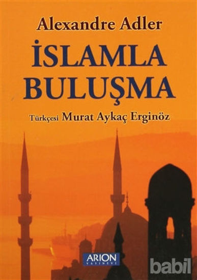 Picture of İslamla Buluşma