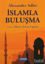 Picture of İslamla Buluşma