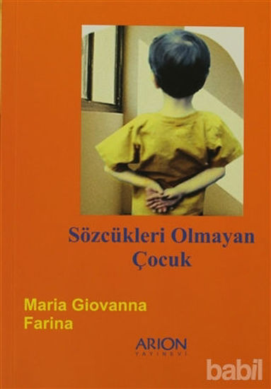 Picture of Sözcükleri Olmayan Çocuk
