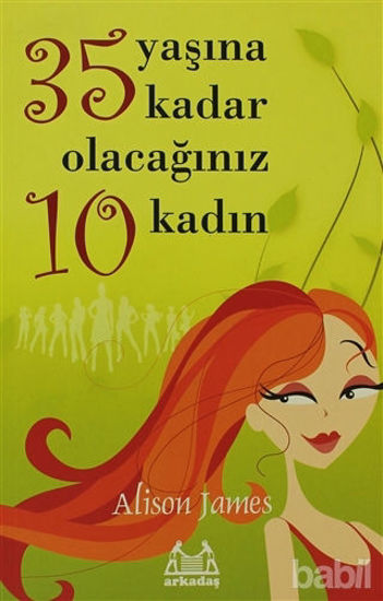 Picture of 35 Yaşına Kadar Olacağınız 10 Kadın